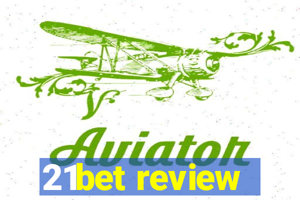 21bet review